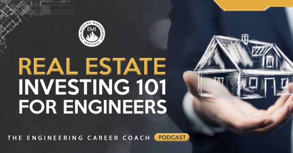 Real Estate Investing 101 for Engineers