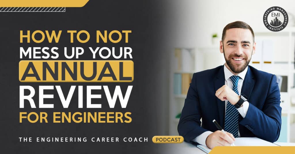 How to Not Mess Up Your Annual Review for Engineers