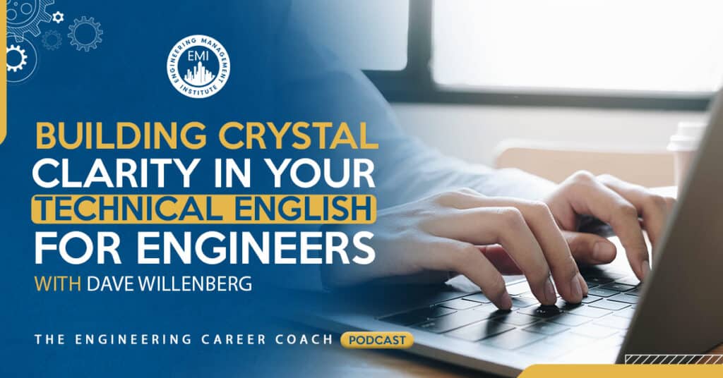 Building Crystal Clarity in Your Technical English for Engineers