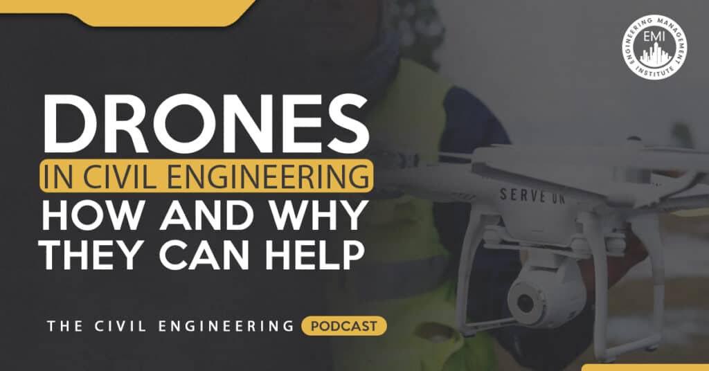 Drones in Civil Engineering