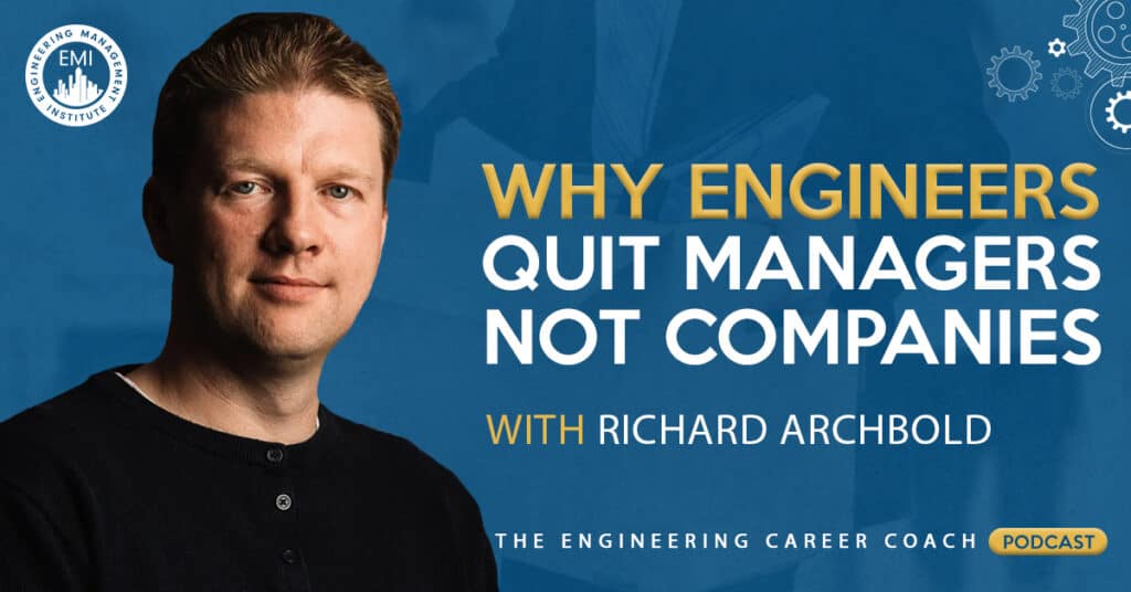 Why Engineers Quit Managers Not Companies