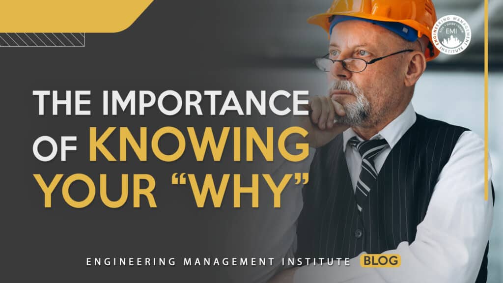 Knowing Your “Why”