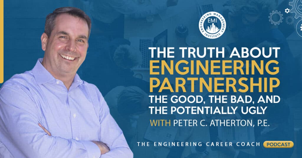 The Truth About Engineering Partnership: The Good, The Bad, and The Potentially Ugly