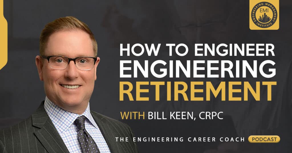 How to Engineer Engineering Retirement