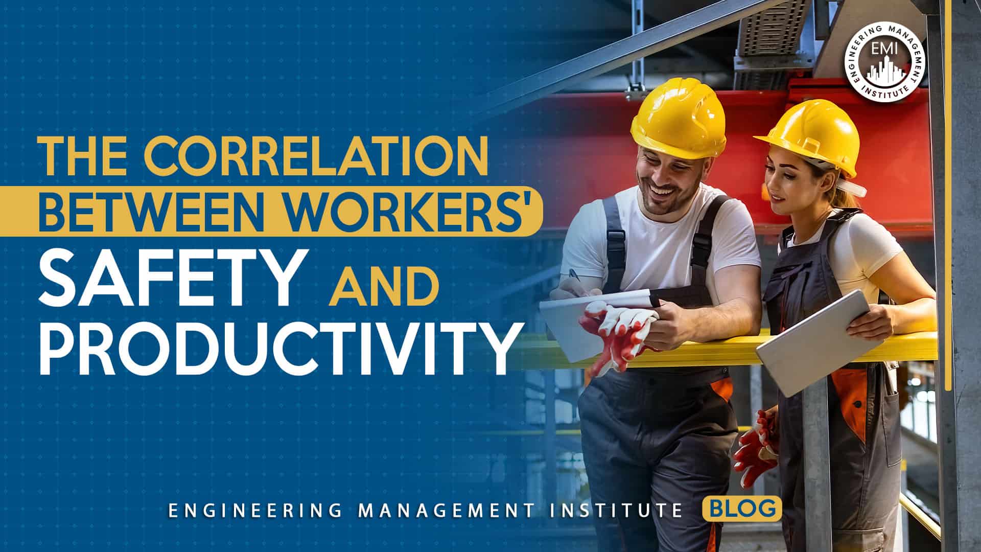 Safety and Productivity