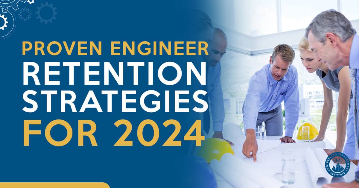 Engineer Retention Strategies