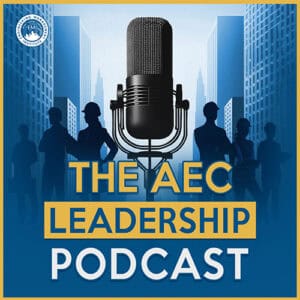 AEC Leadership Podcast