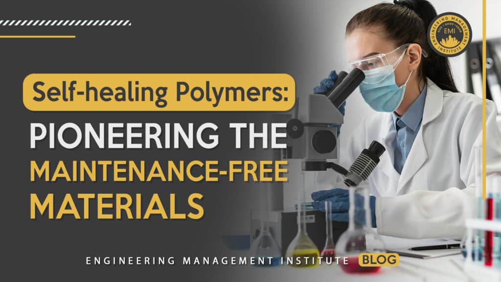 Self-healing Polymers