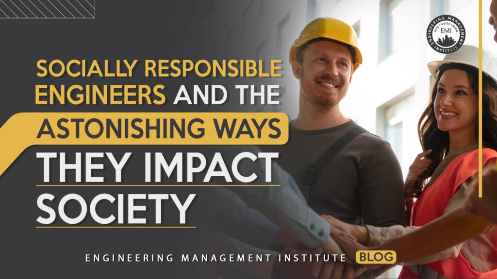 socially responsible engineers