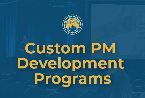 EMI Custom PM Development Programs